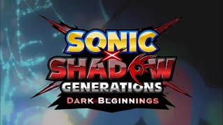 ✪ SONIC X SHADOW GENERATIONS - DARK BEGINNINGS | Without You AMV [Birthday Special] ✪