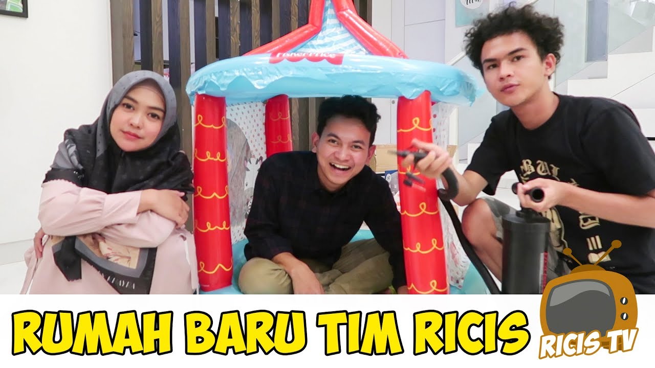 LIAT RUMAH BARU  TIM  RICIS  YUK YouTube