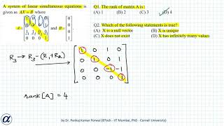 A system of linear simultaneous equations is given as AX = B