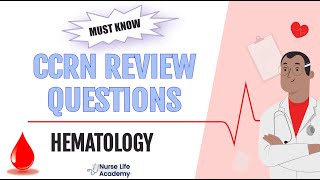 MUST KNOW Hematology CCRN Practice Questions screenshot 3