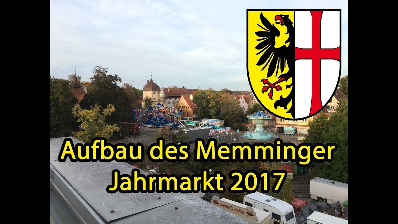 Aufbau des Memminger Jahrmarkt 2017 1080p