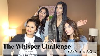 THE WHISPER CHALLENGE | WITH A TWIST | THE LIFE OF B