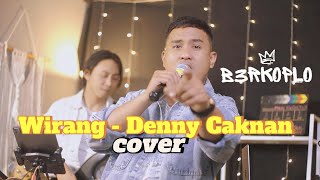 Download Lagu BERKOPLO - WIRANG || DENNY CAKNAN COVER MP3