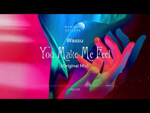 Wassu - You Make Me Feel - Radio Edit