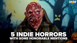 5 Indie Horrors You Should Watch