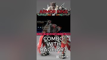 ARMOR KING rage art combo | TEKKEN 7 GLOBAL MOD #tekken #tekken7 #combo #gaming #fgc #shorts