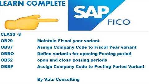 Session 8- Learn Complete SAP FICO Configuration  - Financial Accounting Global Setting Part1