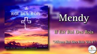 Video thumbnail of "Mendy || Il Est Roi Des Rois || Cantique 2023 Nouvelle Album "Roi Des Rois Vol.1""