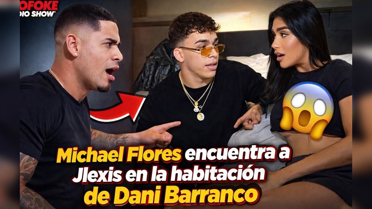 Michael Flores encuentra a Jlexis en la habitación de Dani Barranco 😱🔥 | Escándalo total