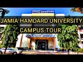 Jamia Hamdard University Campus Tour | Jamia Hamdard University Delhi Department Wise Detailed Tour