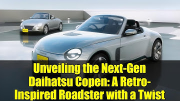 Unveiling the Next-Gen Daihatsu Copen: A Retro-Inspired Roadster with a Twist
