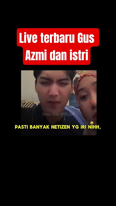 Live Gus Azmi dan istri terbaru #gusazmi #gusazmiterbaru