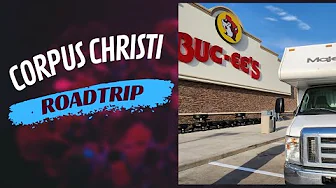 Corpus Christi Roadtrip