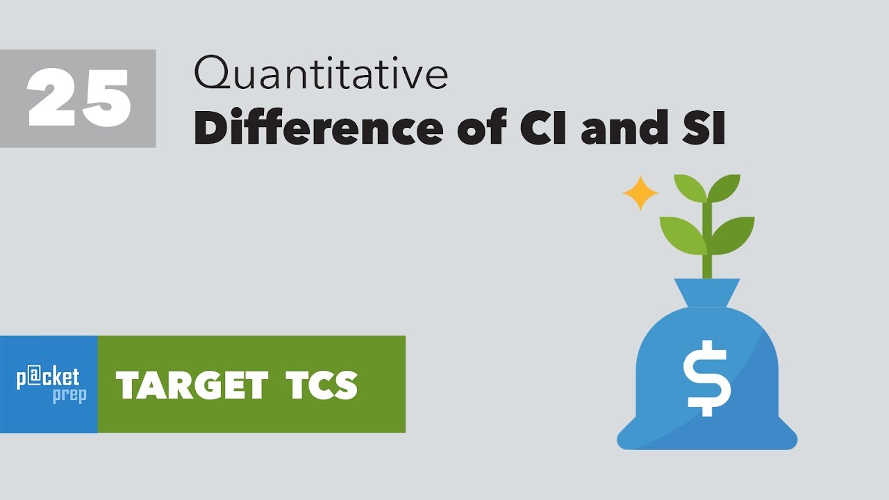 L25 - Difference Of CI And SI - Quantitative - TCS NQT | TCS Ninja | TCS Digital aptitude bonneville