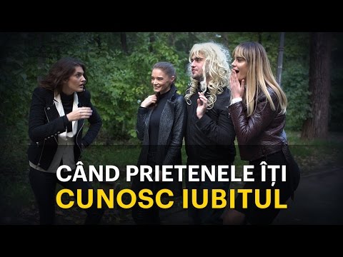 Când Prietenele Îți Cunosc Iubitul