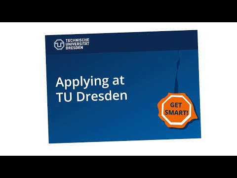 Apply for a degree programme at TU Dresden – explenatory film