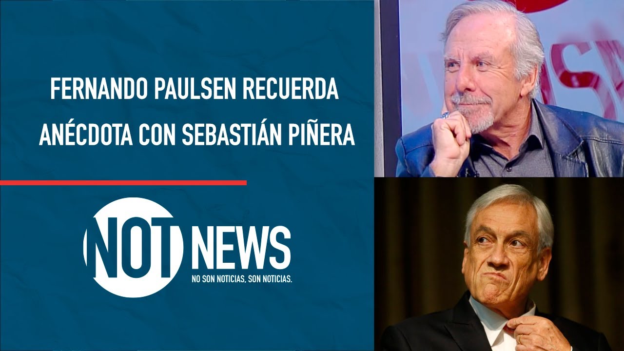 Paulsen revela llamado de Piñera: “¿Tienes algún problema con que yo sea el dueño del canal?”