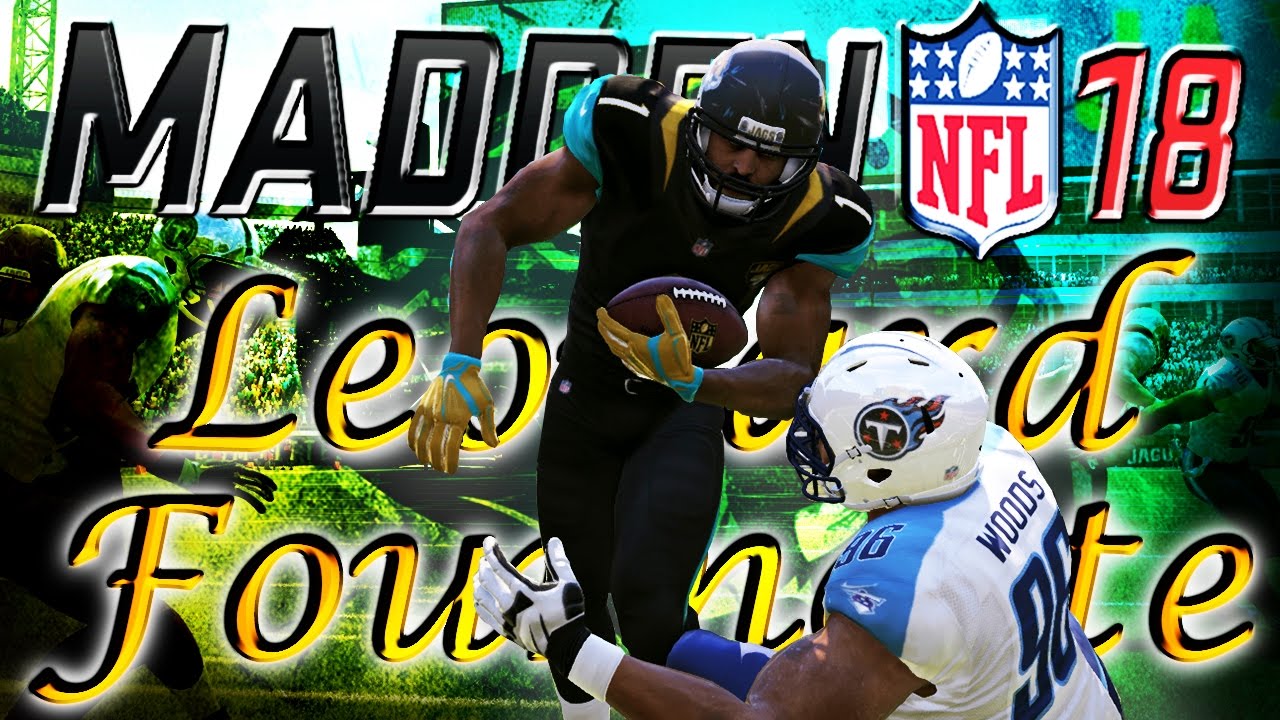 WHAT WILL LEONARD FOURNETTE BE RATED IN MADDEN 18