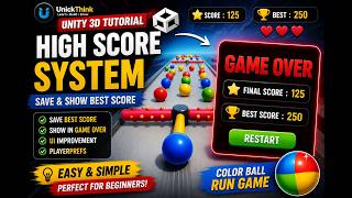 (Ep. 06) Unity 3D High Score System Tutorial | Save Best Score with PlayerPrefs | Color Ball Game