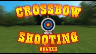 Crossbow Shooting Deluxe - Gameplay (Android) screenshot 2