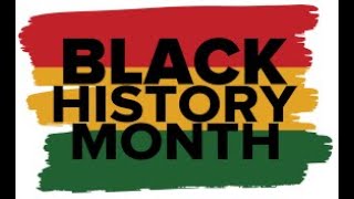 Black History Month: February 1st