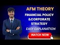 Financial Policy &amp; Corporate Strategy Explained | CA Final AFM (Concept + Examples)