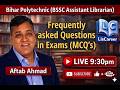 PYQ's and MCQ's|BLIS|MLIS|BIHAR LIBRARIAN|BSSC|AFTAB AHMAD