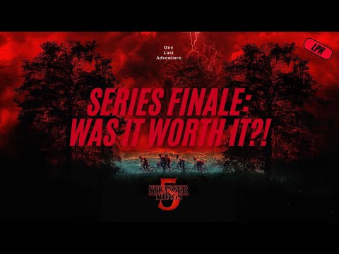 STRANGER THINGS SERIES FINALE: WAS IT WORTH IT?! 🤯😲