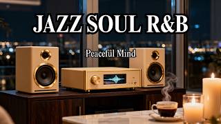 Smooth Jazz x Soulful R&amp;B – Soft Night Grooves for Study, Relax &amp; Peaceful Mind