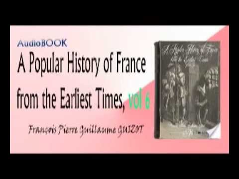 books to read A Popular History of France from the Earliest Times, vol 6 Audiobook