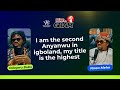 I Am The Second Anyanwu In Igboland My Title Is The Highest In My Community I Am The Second Anyanwu In Igboland My Title Is The Highest In My Community