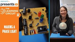 Making a FET Phase Light - The Learning Circuit