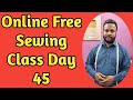 Online Free Sewing Class Day 45 | Sewing Tutorial | Amina Boutique