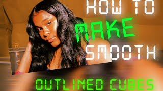 How To Make Smooth Outlined Cubes! - Trendy Videostar