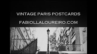VINTAGE PARIS POSTCARDS - © FABIOLLA LOUREIRO
