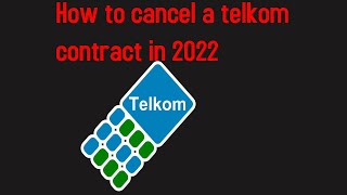 How to cancel a telkom contract in 2022