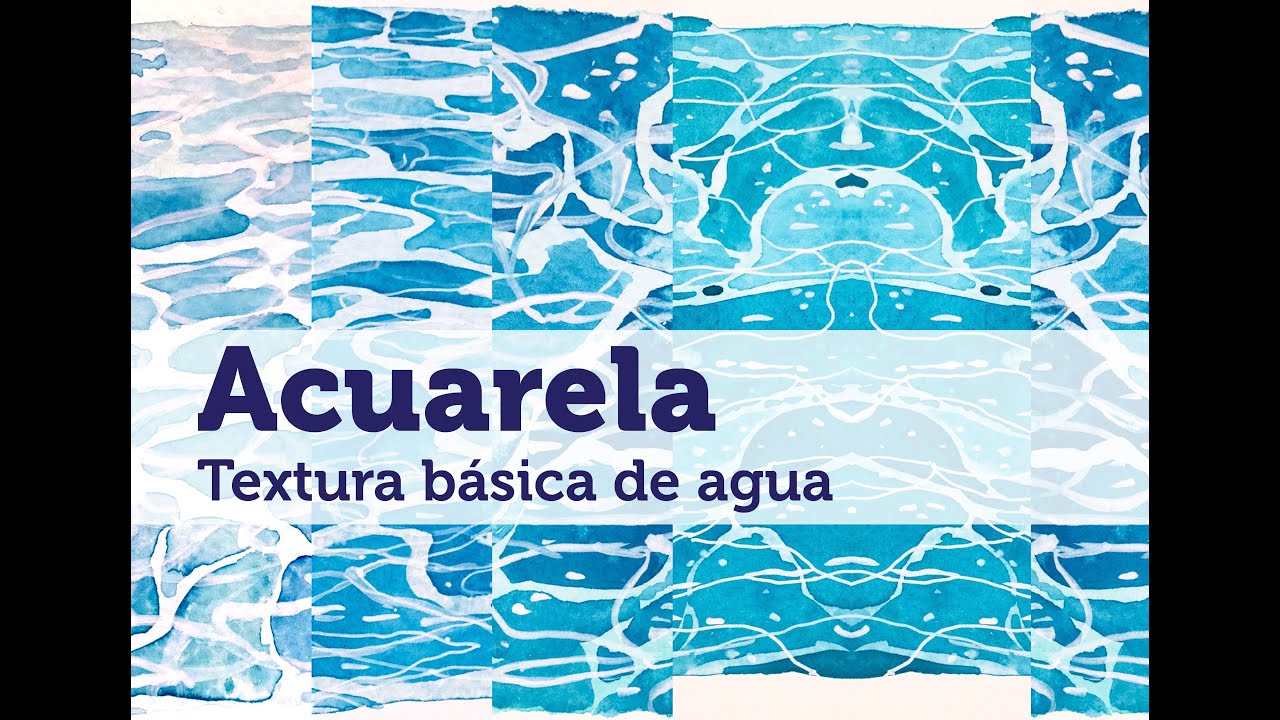 zona Pensar Lanzamiento Acuarela - Textura básica de agua - YouTube