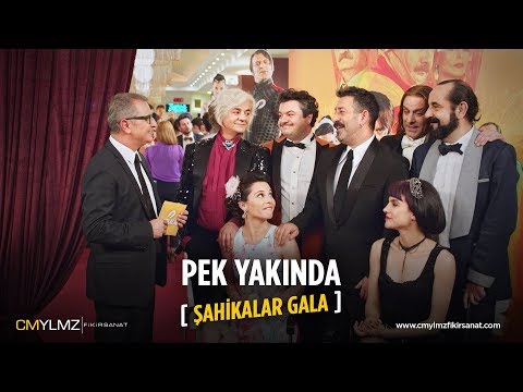 PEK YAKINDA | Şahikalar Gala