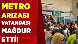 İstanbul'da vatandaşı isyan ettiren metro arızası | A Haber