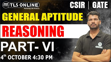 GENERAL APTITUDE | CSIR | GATE | REASONING | PART - VI | Sanjay Singh