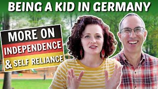 German Childhood 🇩🇪 What GERMANS SAY A Self-Reliant Childhood is Like | Part 2