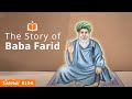 Baba farid and the sweetness of the naam  sikh animation story