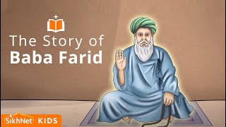 Baba Farid and The Sweetness of the Naam | Sikh Animation Story