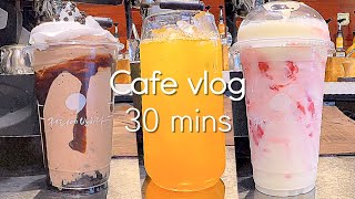 📍คอลเลกชัน Cafe vlog 30 นาที📍/ คาเฟ่วีบล็อก ประเทศเกาหลี / cafe vlog / ASMR