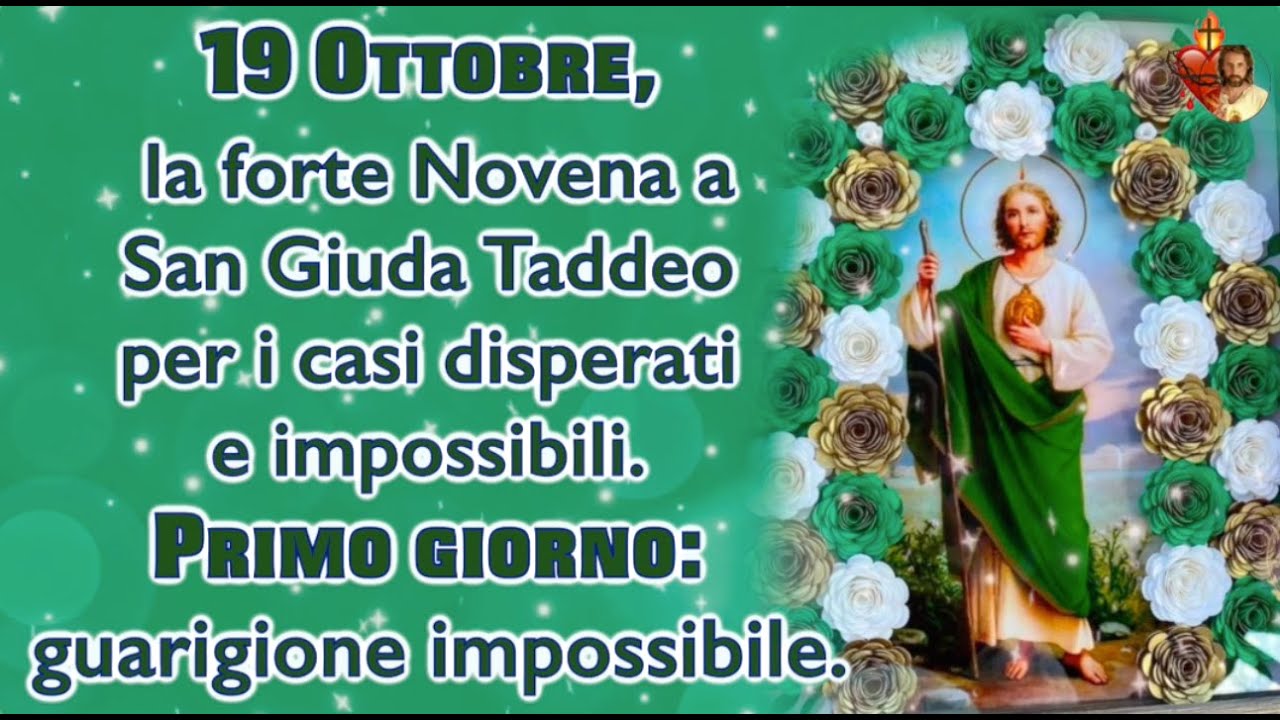 Novena Di San Giuda Taddeo 19 Ottobre, la forte Novena a San Giuda Taddeo per i casi disperati e