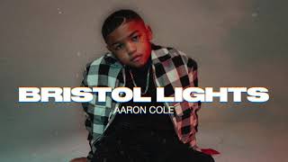 Aaron Cole - BRISTOL LIGHTS (Audio Video)