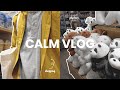 calm vlog | shopping haul & relaxing days