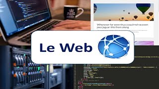 Qu'est ce que le web ?