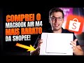 COMPREI o MacBook Air M4 na SHOPEE! Será que vale a pena?