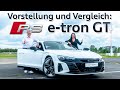 Der neue Audi RS e-tron GT. Unser elektrisches, sportlich, progressives Luxusmodell!